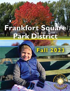 Frankfort Square Park District Fall 2023 Brochure